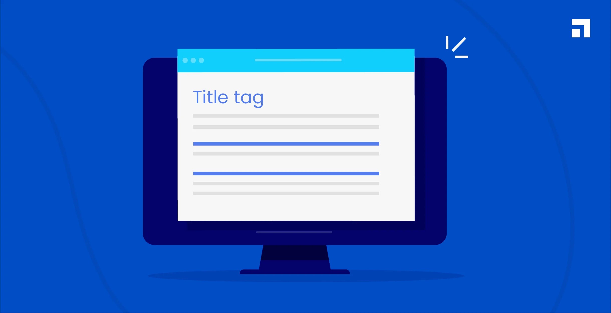 Best Tools To Write Accurate Title Tag